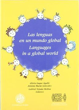 portada Las Lenguas en un Mundo Global = Languages in a Global World (Inc Luye cd) 