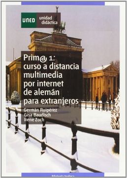portada Prim@ 1: Curso a Distancia Multimedia Por Internet de Alemán Para Extranjeros: 2 (GRADO) (in Spanish)