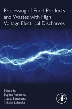 portada Processing of Food Products and Wastes With High Voltage Electrical Discharges (en Inglés)