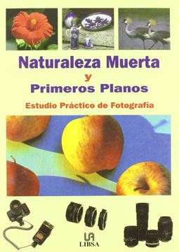 portada Naturaleza muerta y primeros planos (in Spanish)