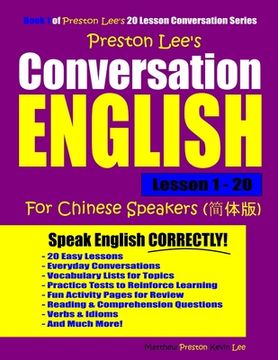 portada Preston Lee's Conversation English For Chinese Speakers Lesson 1 - 20 (en Inglés)