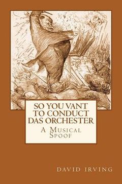 portada So You Vant to Conduct das Orchester? (in English)