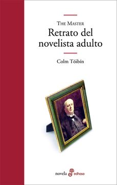 portada The Master Retrato del Novelista Adulto (in Spanish)