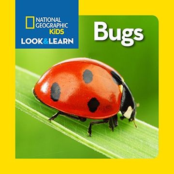 portada National Geographic Kids Look and Learn: Bugs (Look & Learn) (en Inglés)