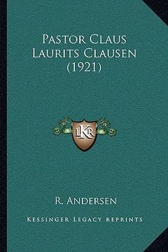portada pastor claus laurits clausen (1921) (in English)