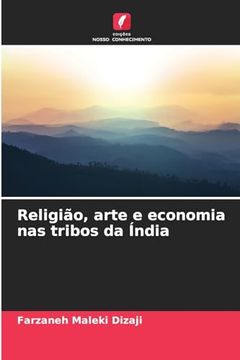 portada Religião, Arte e Economia nas Tribos da Índia (in Portuguese)
