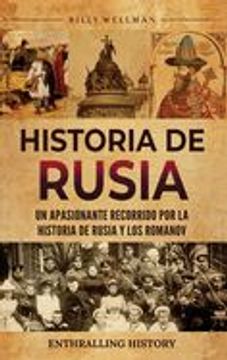portada Historia de Rusia: Un apasionante recorrido por la historia de Rusia y los Romanov