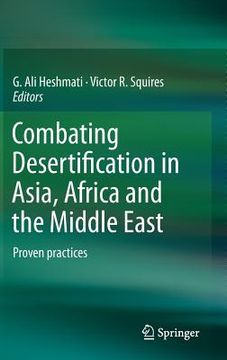 portada Combating Desertification in Asia, Africa and the Middle East: Proven Practices (in English)