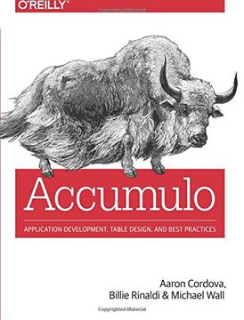 portada Accumulo: Application Development, Table Design, and Best Practices (in English)