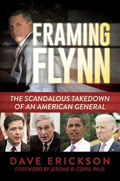 portada Unmasking Michael Flynn: The Scandalous Takedown of an American General (en Inglés)