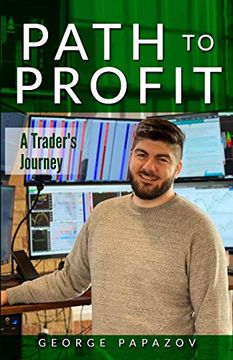 portada Path to Profit: A Trader's Journey (en Inglés)