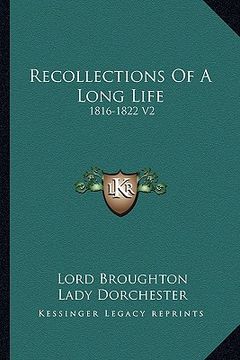 portada recollections of a long life: 1816-1822 v2 (en Inglés)