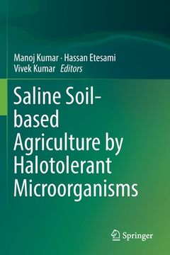 portada Saline Soil-Based Agriculture by Halotolerant Microorganisms (en Inglés)
