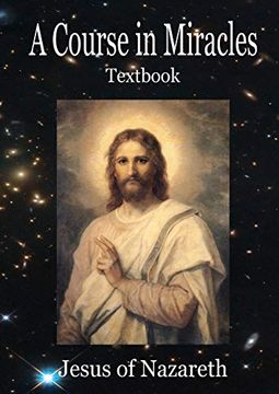 portada A Course in Miracles: Text Book Only (en Inglés)