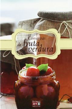 portada Conservas de fruta y verdura (in Spanish)