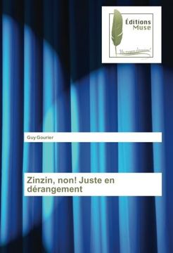 portada Zinzin, non! Juste en dérangement (French Edition)