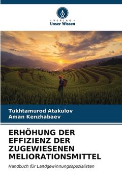 portada Erhöhung Der Effizienz Der Zugewiesenen Meliorationsmittel (in German)
