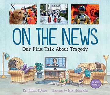 portada On the News: Our First Talk About Tragedy (The World Around us) (en Inglés)