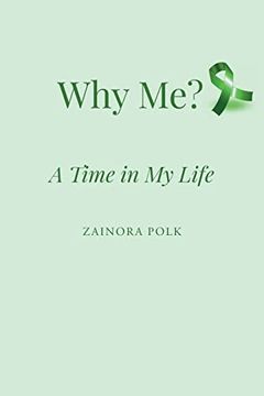 portada Why me: A Time in my Life (en Inglés)