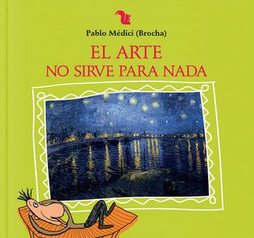 portada El Arte no Sirve Para Nada (in Spanish)