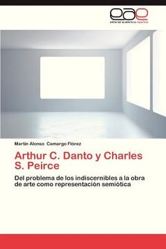 portada arthur c. danto y charles s. peirce
