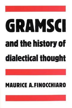 portada Gramsci and the History of Dialectical Thought (en Inglés)
