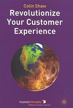 portada Revolutionize Your Customer Experience (in English)