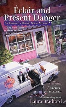 portada Éclair and Present Danger (an Emergency Dessert Squad Mystery) (in English)