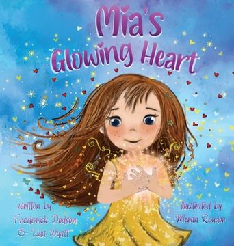 portada Mia's Glowing Heart (in English)
