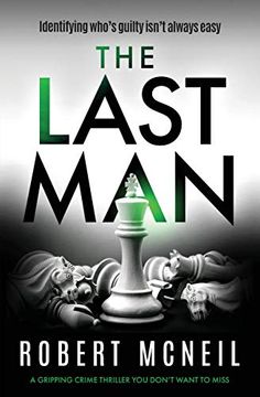 portada The Last Man: A Gripping Crime Thriller you Don'T Want to Miss (en Inglés)