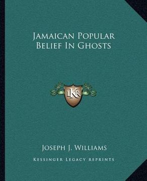 portada jamaican popular belief in ghosts (en Inglés)