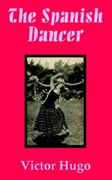 portada the spanish dancer (in English)