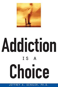 portada Addiction is a Choice (in English)
