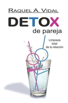 portada Detox de Pareja: Limpieza total de tu relación