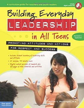 portada Building Everyday Leadership in All Teens: Promoting Attitudes and Actions for Respect and Success (en Inglés)