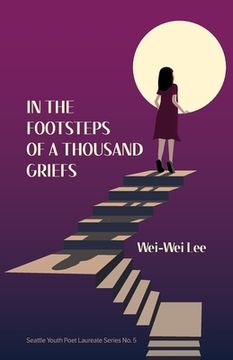 portada In the Footsteps of a Thousand Griefs (en Inglés)