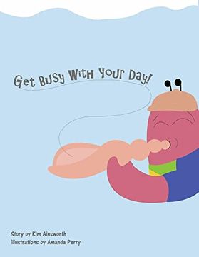 portada Get Busy With Your Day! (in English)