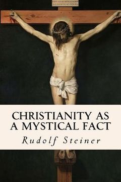portada Christianity as a Mystical Fact (en Inglés)
