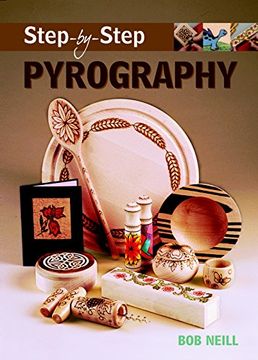 portada Step-By-Step Pyrography (Step-By-Step (Guild of Master Craftsman Publications)) (in English)