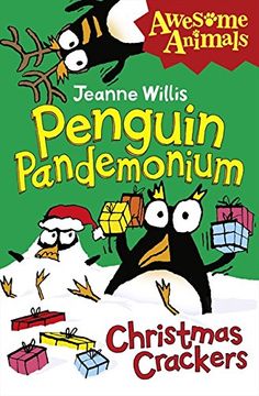 portada Penguin Pandemonium - Christmas Crackers (Awesome Animals) 