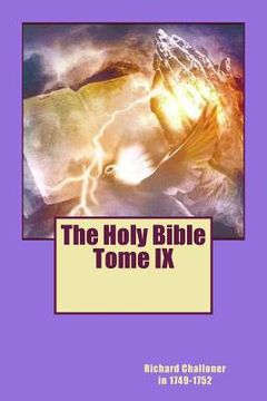 portada The Holy Bible Tome IX (en Inglés)
