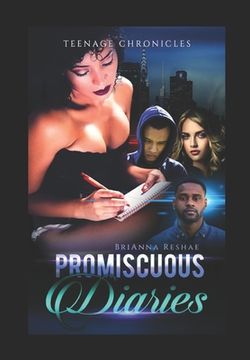 portada Promiscuous Diaries: Teenage Chronicles (in English)