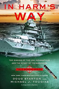 portada In Harm'S way: The Sinking of the uss Indianapolis and the Story of its Survivors (True Rescue Series) (in English)