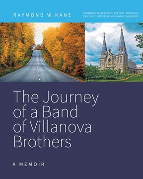 portada The Journey of a Band of Villanova Brothers: A Memoir (en Inglés)
