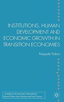 portada Institutions, Human Development and Economic Growth in Transition Economies (in English)