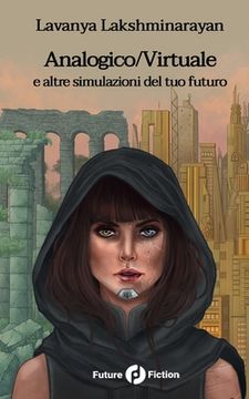 portada Analogico/Virtuale: e altre simulazione del tuo futuro (en Italiano)