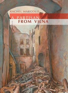 portada A Partisan From Vilna (Jews of Poland) (en Inglés)