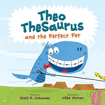 portada Theo Thesaurus and the Perfect pet (in English)