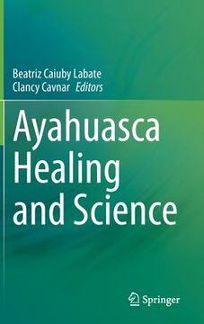 portada Ayahuasca Healing and Science