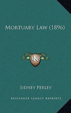 portada mortuary law (1896) (en Inglés)